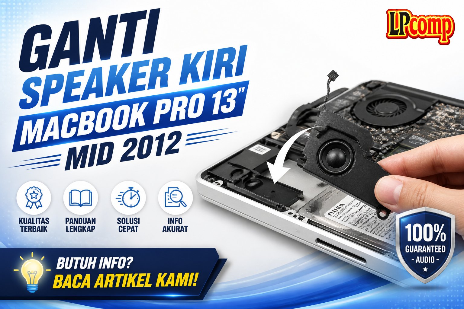 Ganti Speaker Kiri MacBook Pro 13" Mid 2012
