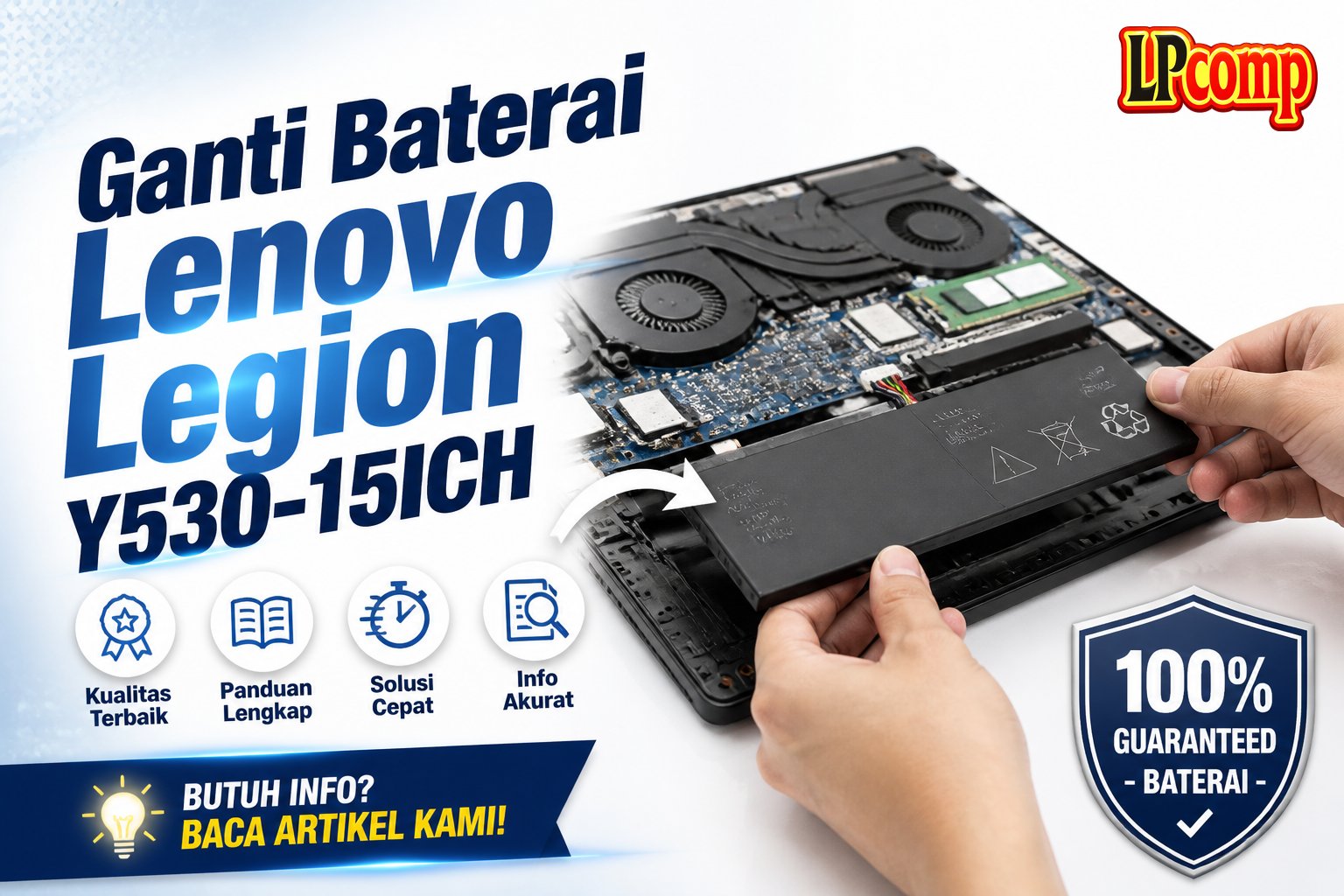 Ganti Baterai Lenovo Legion Y530-15ICH