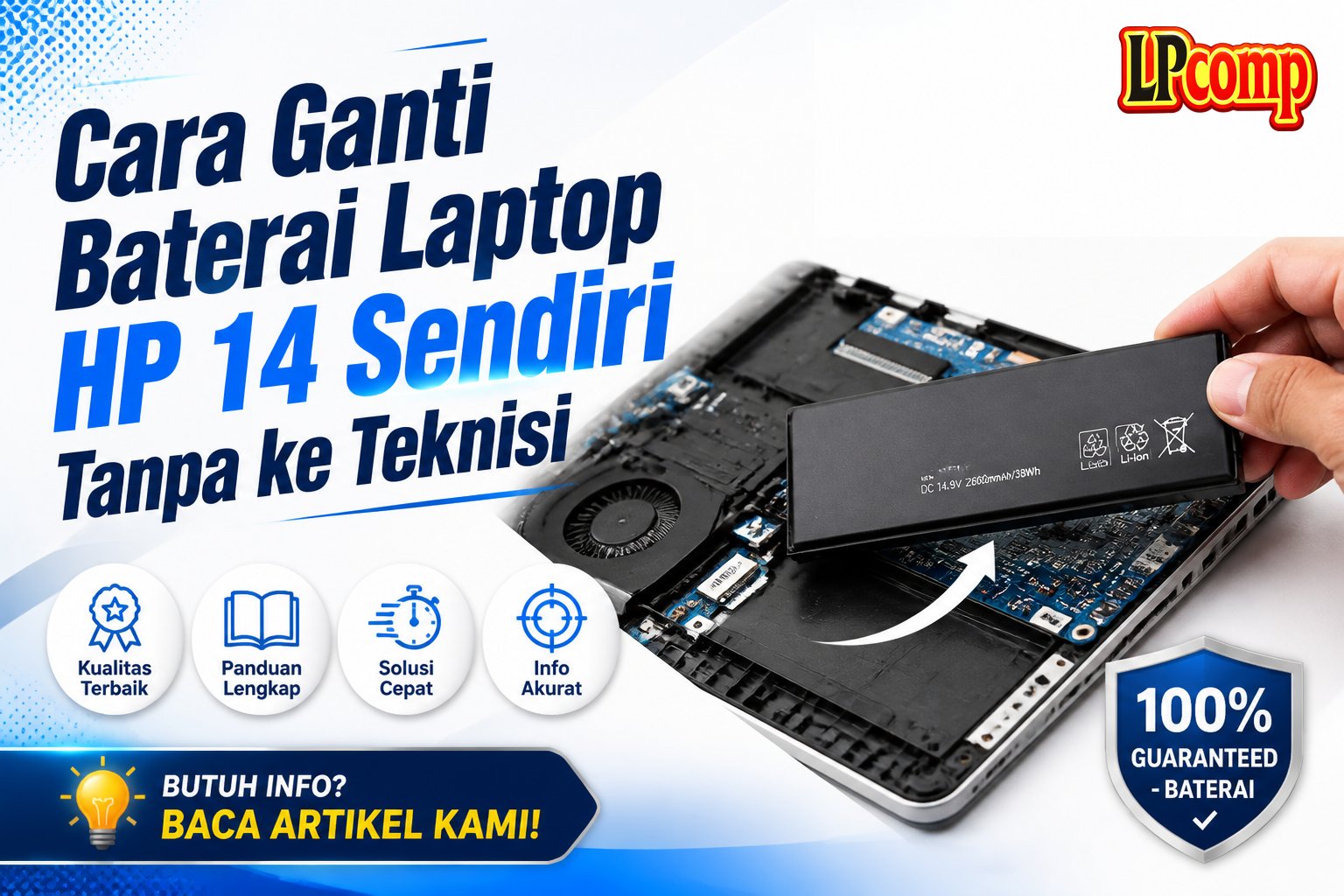 Cara Ganti Baterai Laptop HP 14 Sendiri Tanpa ke Teknisi
