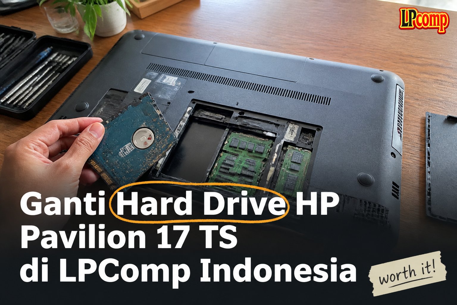 Ganti Hard Drive HP Pavilion 17 TS di LPComp Indonesia