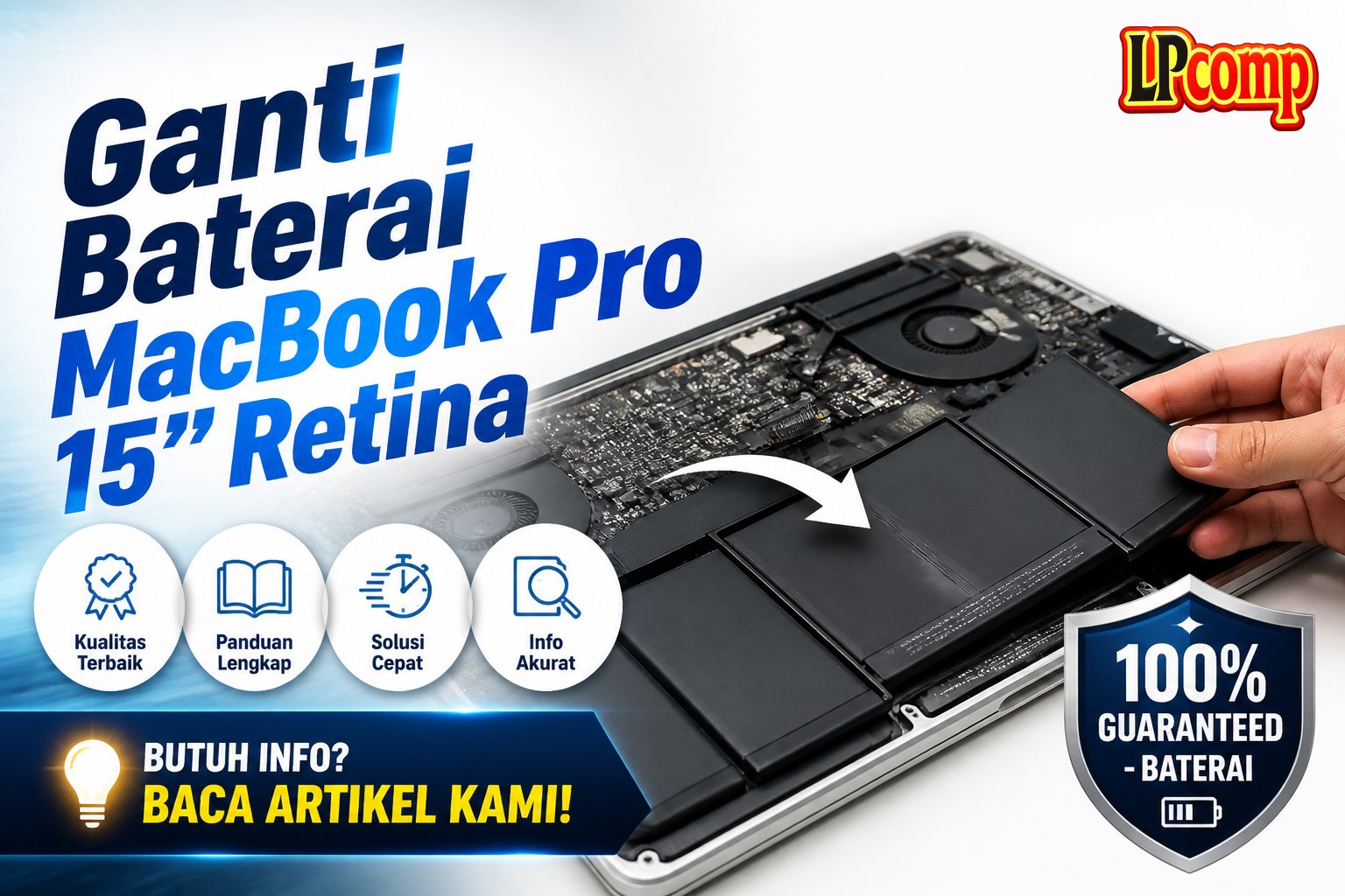 Ganti Baterai MacBook Pro 15" Retina