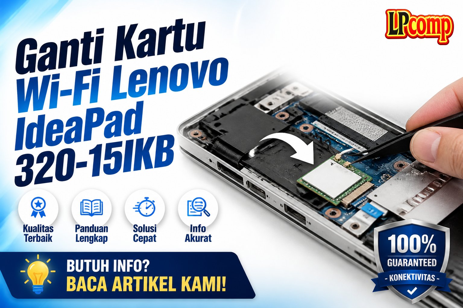 Ganti Kartu Wi-Fi Lenovo IdeaPad 320-15IKB
