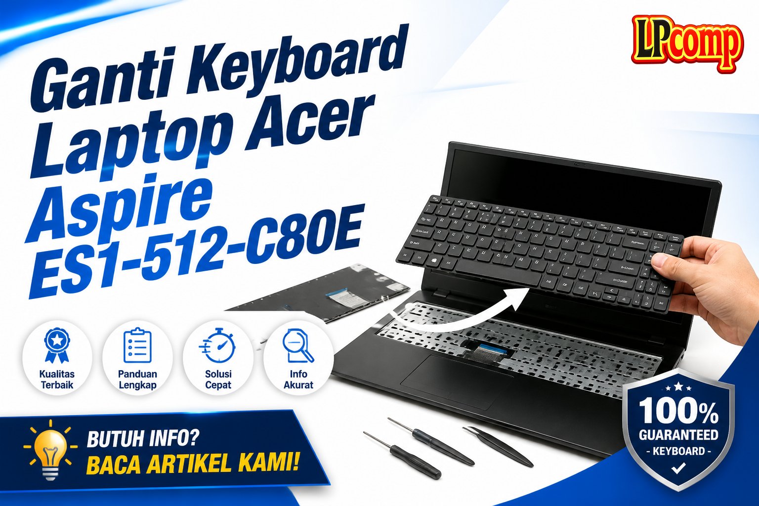 Ganti Keyboard Laptop Acer Aspire ES1-512-C80E