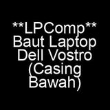 Baut Casing Bawah Dell Vostro 3401 3490 3405 3450 3510 3520 5402 5410 5468 3458 Back Cover Screws - foto 6