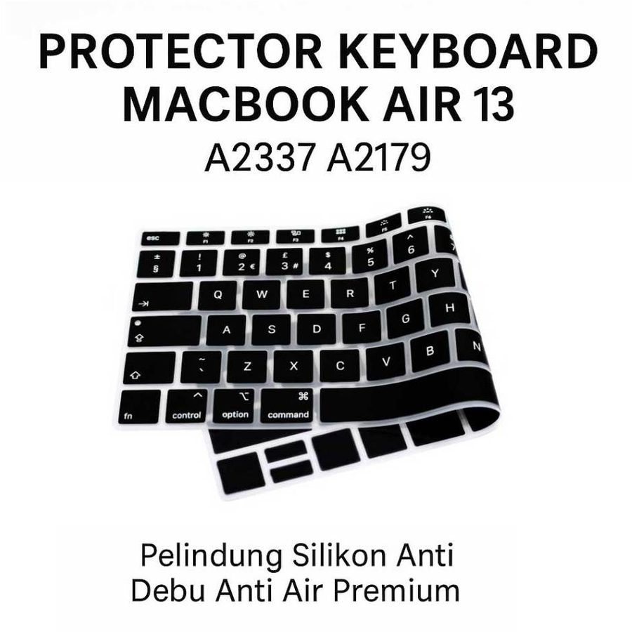 Protector Keyboard MacBook Air 13 A2337 A2179 Pelindung Silikon Anti Debu Anti Air Premium