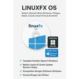 Linuxfx OS - Sistem Operasi Mirip Windows | Ringan, Stabil, Cocok Untuk Pemula & Kantor - foto 5