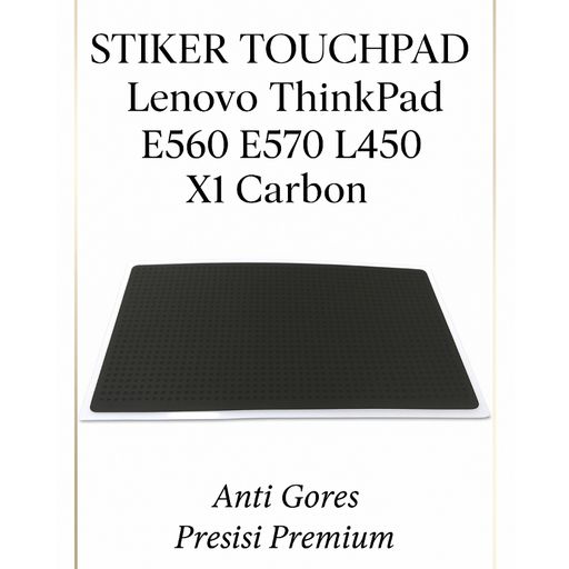 Stiker Touchpad Lenovo Thinkpad E560 E57