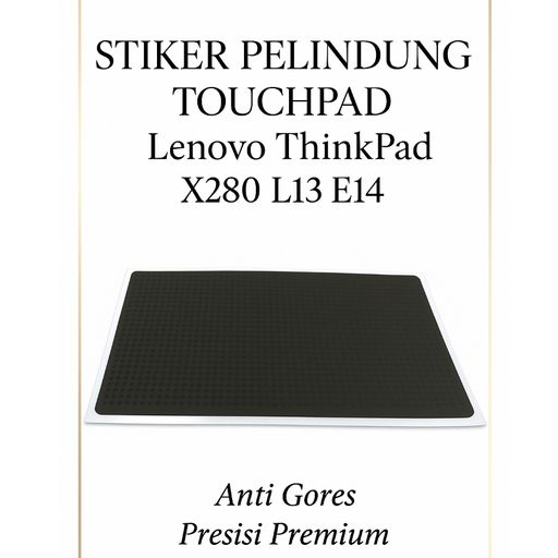 Stiker Touchpad Lenovo Thinkpad X280 L13