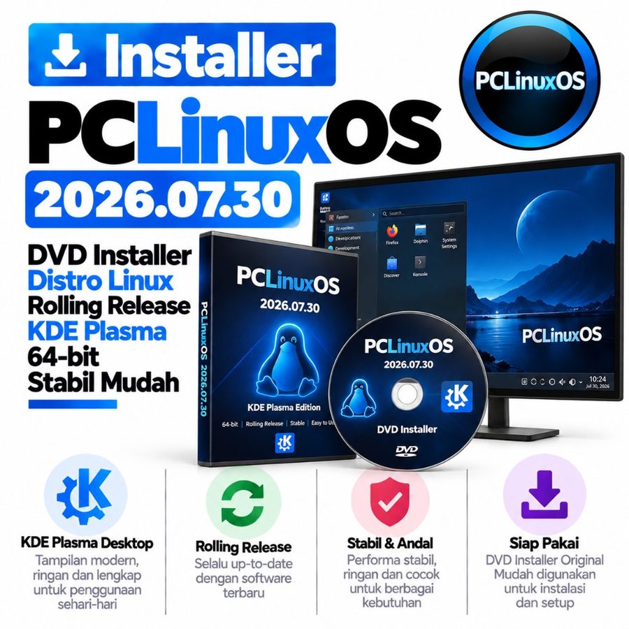 PCLinuxOS 2026.07.30 DVD Installer Distro Linux Rolling Release KDE Plasma 64-bit Stabil Mudah