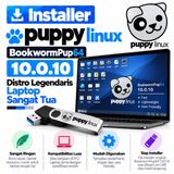 DVD Installer Puppy Linux BookwormPup64 10.0.10 - Distro Legendaris Laptop Sangat Tua - foto 1