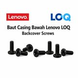 Baut Casing Bawah Lenovo LOQ 15IAX9 15IAX9E 15IRH8 15IRX9 16IRX9 15APH8 15AHP9 Back Cover Screws - foto 1