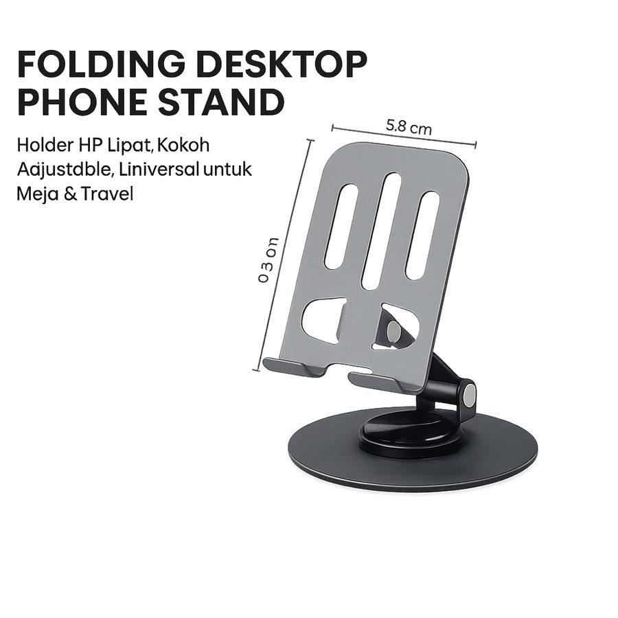 Holder HP Meja Lipat Adjustable Phone Stand Dudukan Ponsel Universal Anti Slip